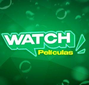 Cine Watch | Películas entretenidas en español