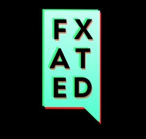 FXated
