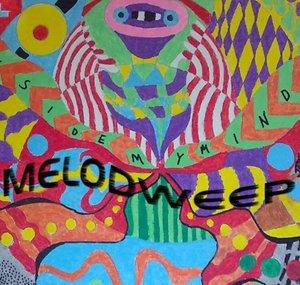 Melodweep
