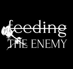 Feeding The Enemy