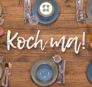 Koch ma!