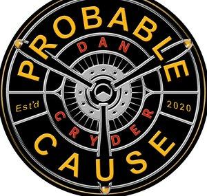 Probable Cause: Dan Gryder