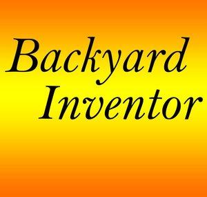 Backyard Inventor