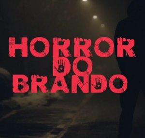 Horror Do Brando