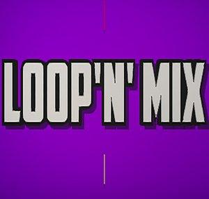 Loop'n'Mix