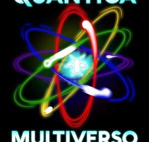 Quantica Multiverso