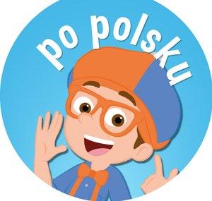 Blippi po polsku – Nauka przez zabawę!