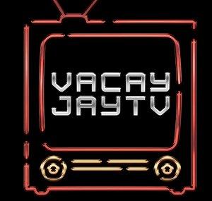 VACAY-JAYTV