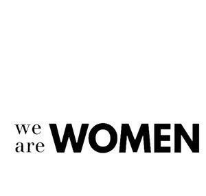 We are WOMEN - ELLES ont toutes une histoire