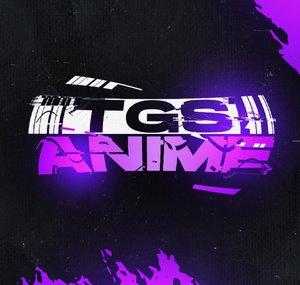 TGS Anime