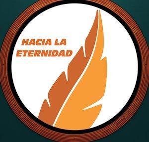 Hacia la Eternidad