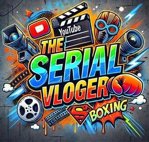 The Serial Vloger