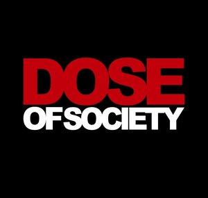 Dose of Society