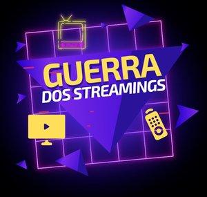 Guerra dos Streamings