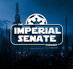 The Imperial Senate Podcast