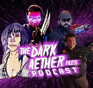 The Dark Aether Files Podcast