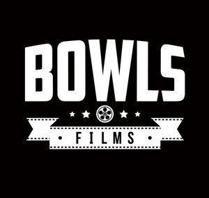 BOWLS FILMS