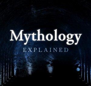 Mythology Explained