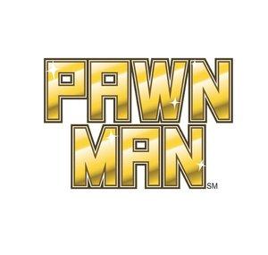 PAWN MAN