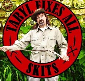 Taryl Fixes All Skits
