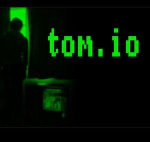 tom.io