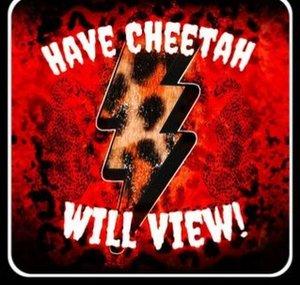 Have Cheetah,Will View