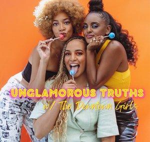 Unglamorous Truths