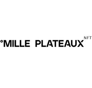 MILLE PLATEAUX°