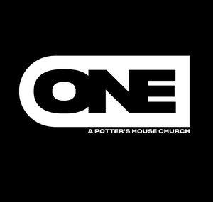 ONE | A Potter's House Church