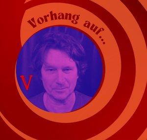 Vorhang auf...