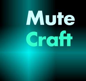 MuteCraft