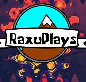 RaxuPlays