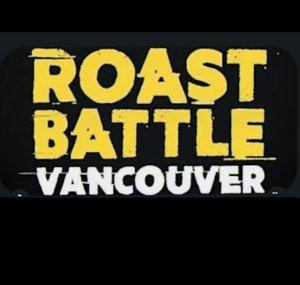 Roast Battle Vancouver