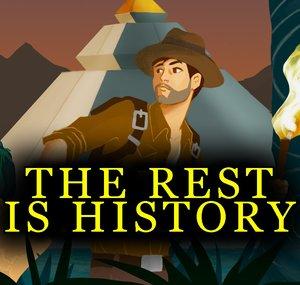 The Rest is History