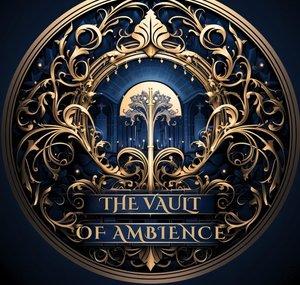 The Vault of Ambience