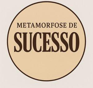 Metamorfose de Sucesso
