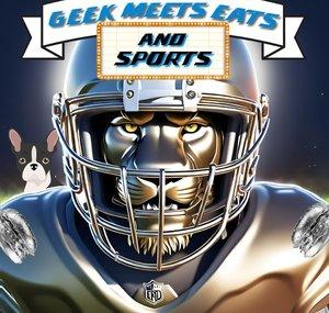 Geek Meets Eats