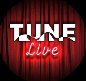 TUNE: Live