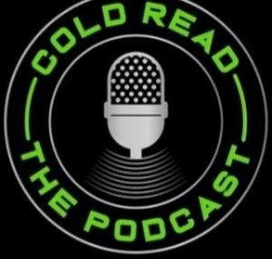 Cold Read: The Podcast