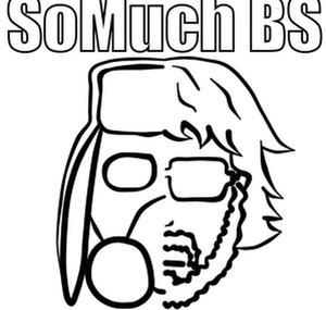 SoMuch BS
