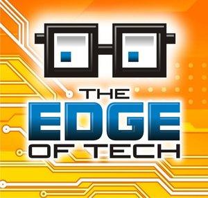 The Edge of Tech