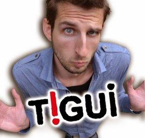 TIGUI SHOW