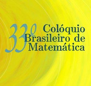 33o Colóquio Brasileiro de Matemática
