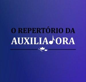 O Repertório da Auxiliadora 