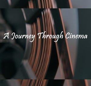 A Journey Through Cinema
