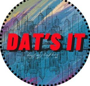 DAT'S IT