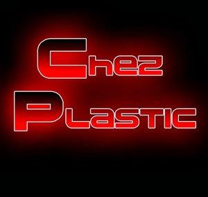 ChezPlastic