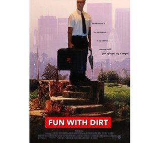 Fun With Dirt