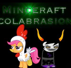Minceraft colabrasion
