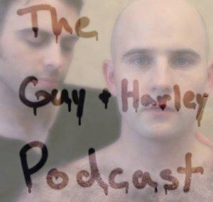 The Guy and Harley Podcast
